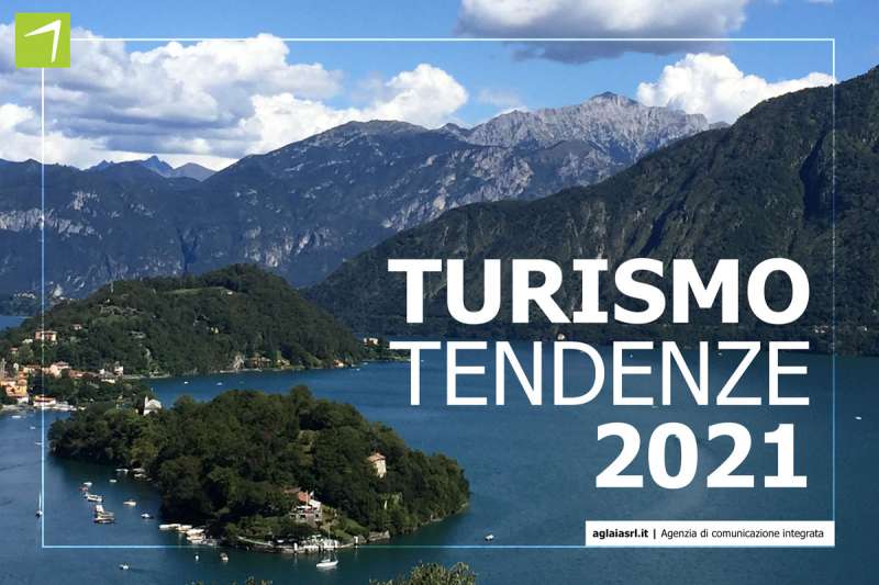 Le tendenze del turismo nel 2021